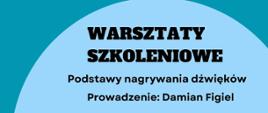 Plakat informujący o warsztatach szkoleniowych „Podstawy nagrywania dźwięków”, które odyły się 22 czerwca 2026 r. w Państwowej Szkole Muzycznej I stopnia im. F. Chopina w Kłodzku; na grafice widoczny jest mikrofon i logo studia nagrań.