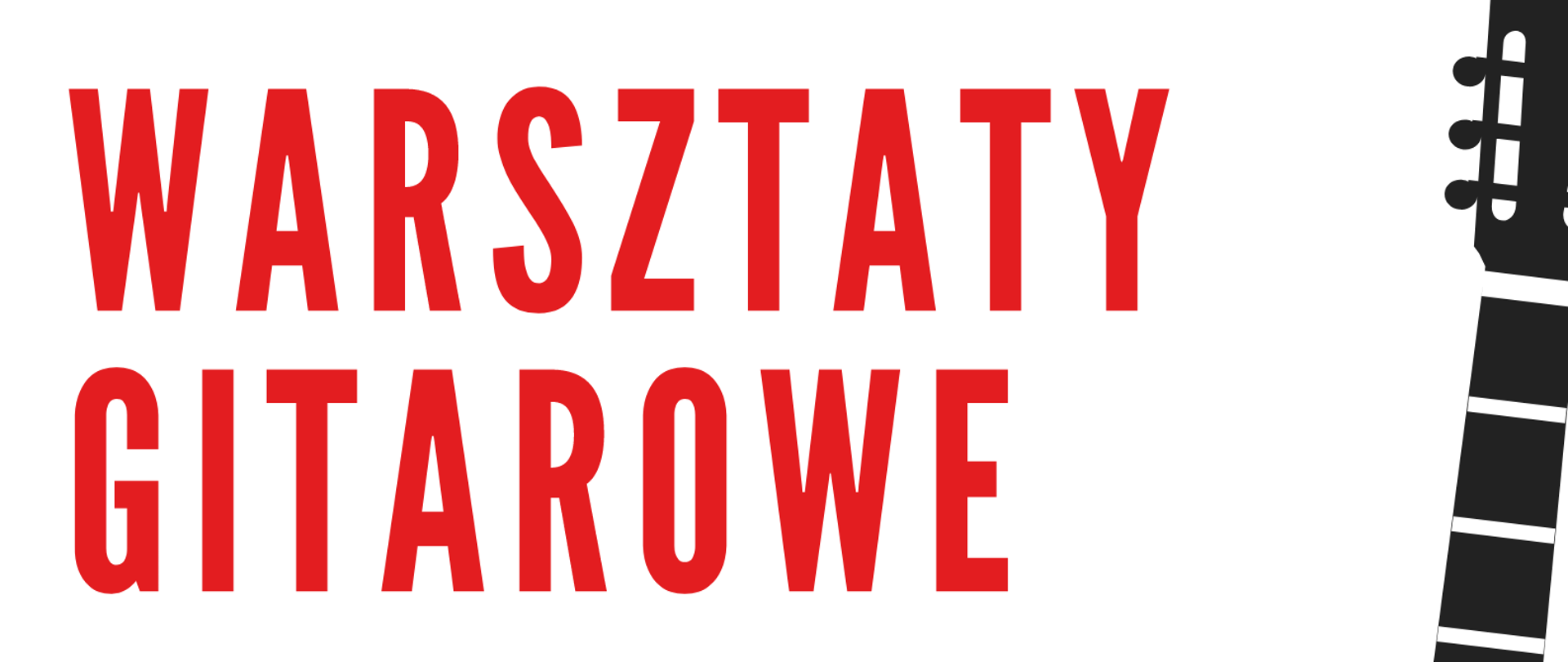 Plakat warsztatów gitarowych w dniu 22.11.2022 na białym tle z niebieskimi elementami poziomymi, ikoną gitary w kolorze czarnym po prawej stronie, logo szkoły w lewym dolnym rogu i szczegółową informacją tekstową o warsztatach