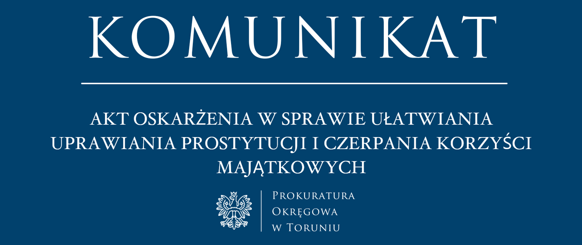 Akt oskarżenia w sprawie ułatwiania uprawiania prostytucji i czerpania korzyści majątkowych