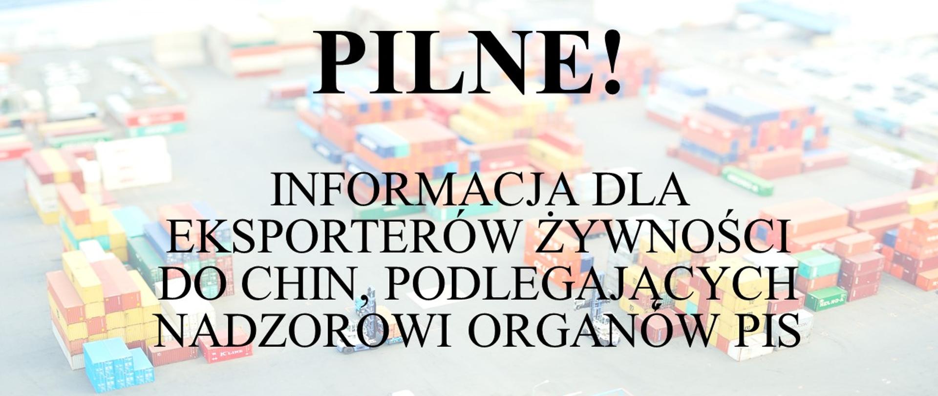 Komunikat dla Eksportów żywności do Chin