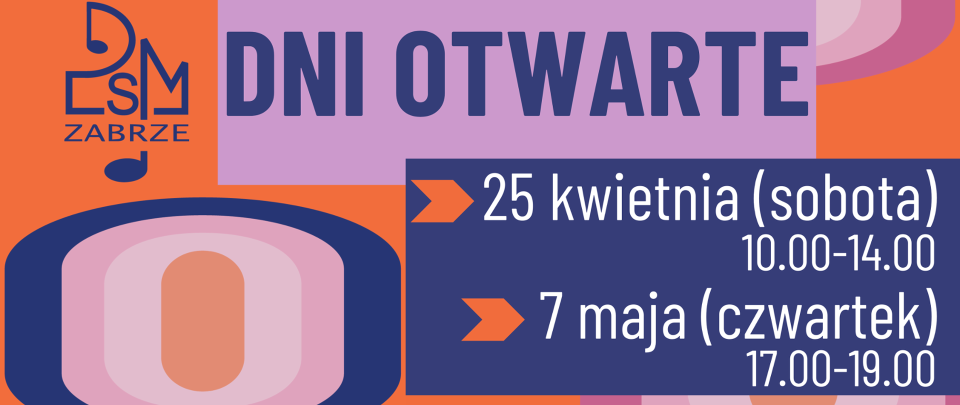Plakat "Dni Otwarte" szkoły muzycznej PSM Zabrze z datami 25 kwietnia i 7 maja.