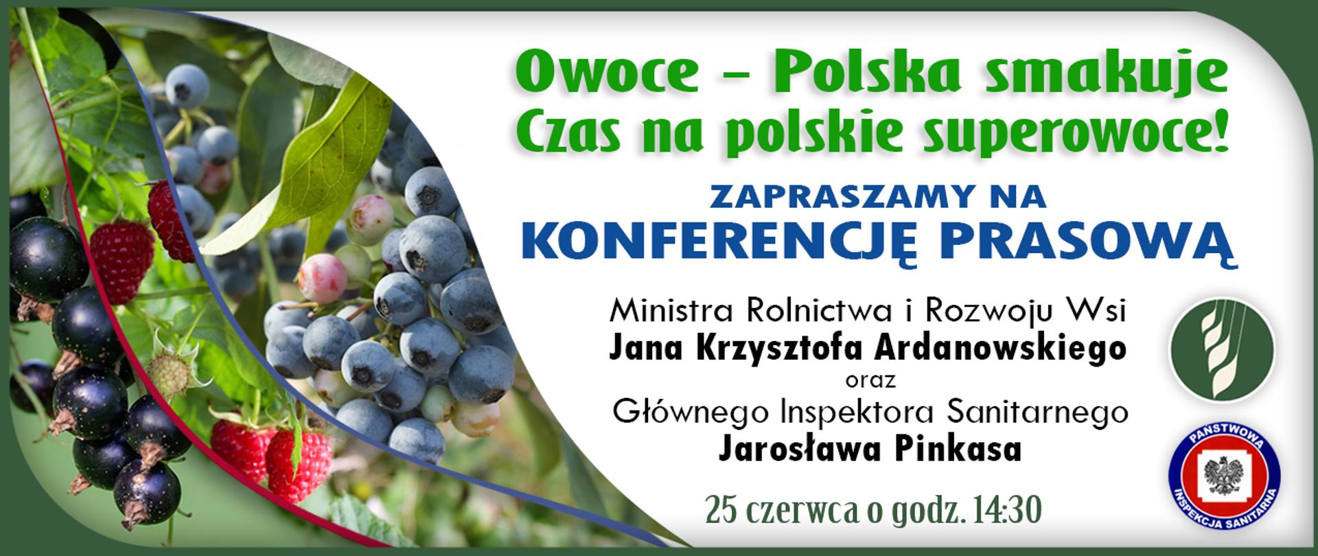 Zaproszenie Konferencja prasowa Owoce-Polska smakuje