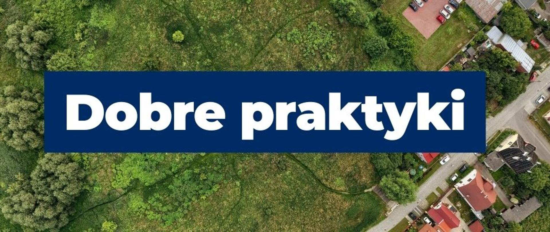 na grafice znajduje się panorama miasta Radom. Na środku grafiki widnieje napis: Dobre praktyki.