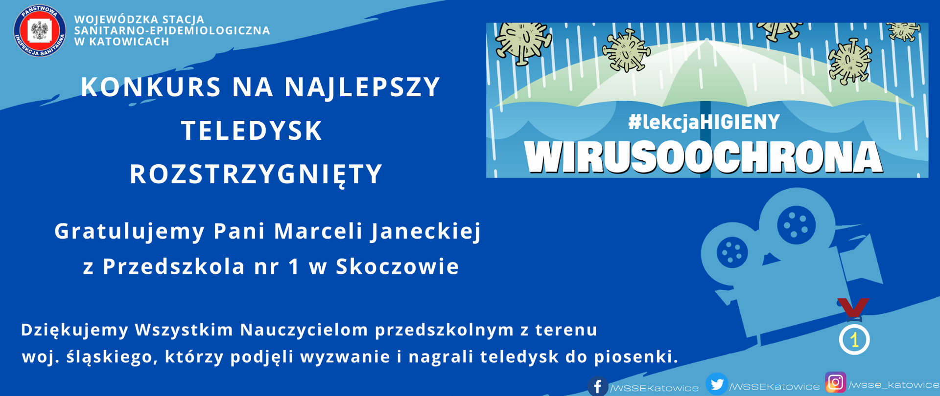 Banner na niebieskim tle z wynikiem na konkursu na teledysk do piosenki w ramach Akcji "Wirusoochrona"