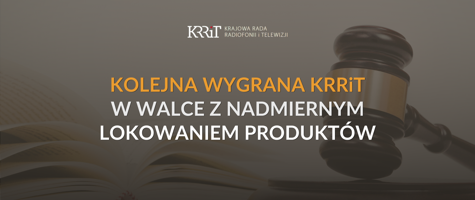Kolejna wygrana KRRiT w walce z nadmiernym lokowaniem produktów