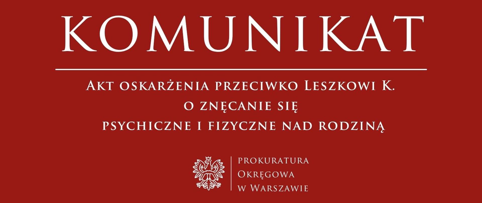 Komunikaty - Warszawa Okręg AO Leszek K