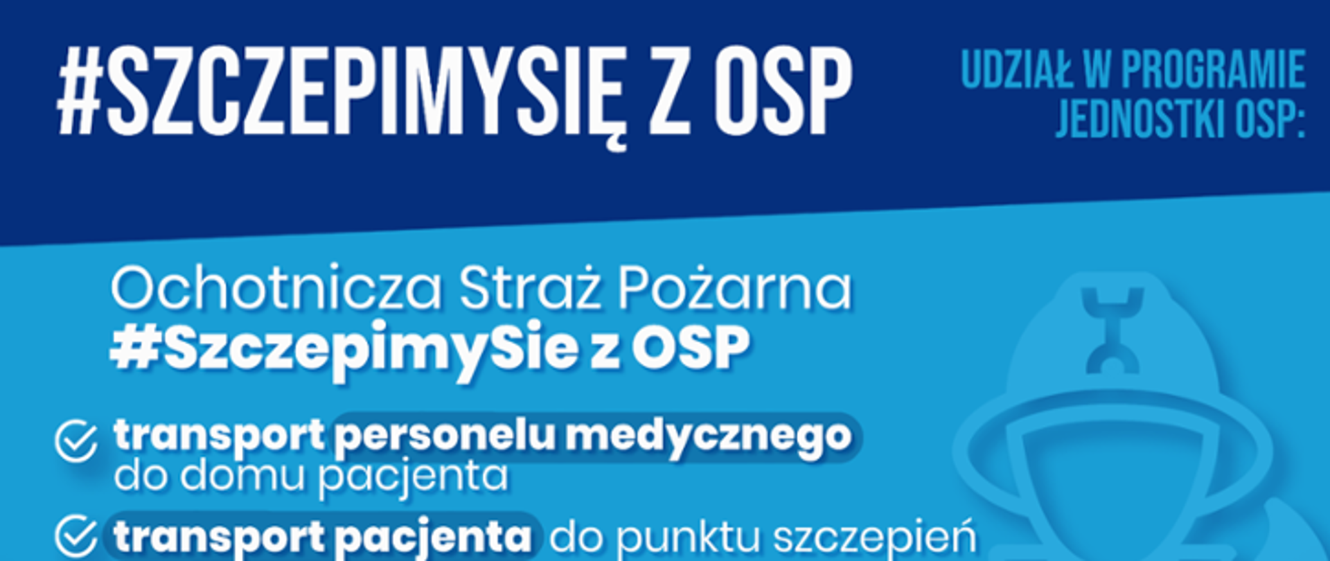 Plakat akcji szczepimy się z OSP