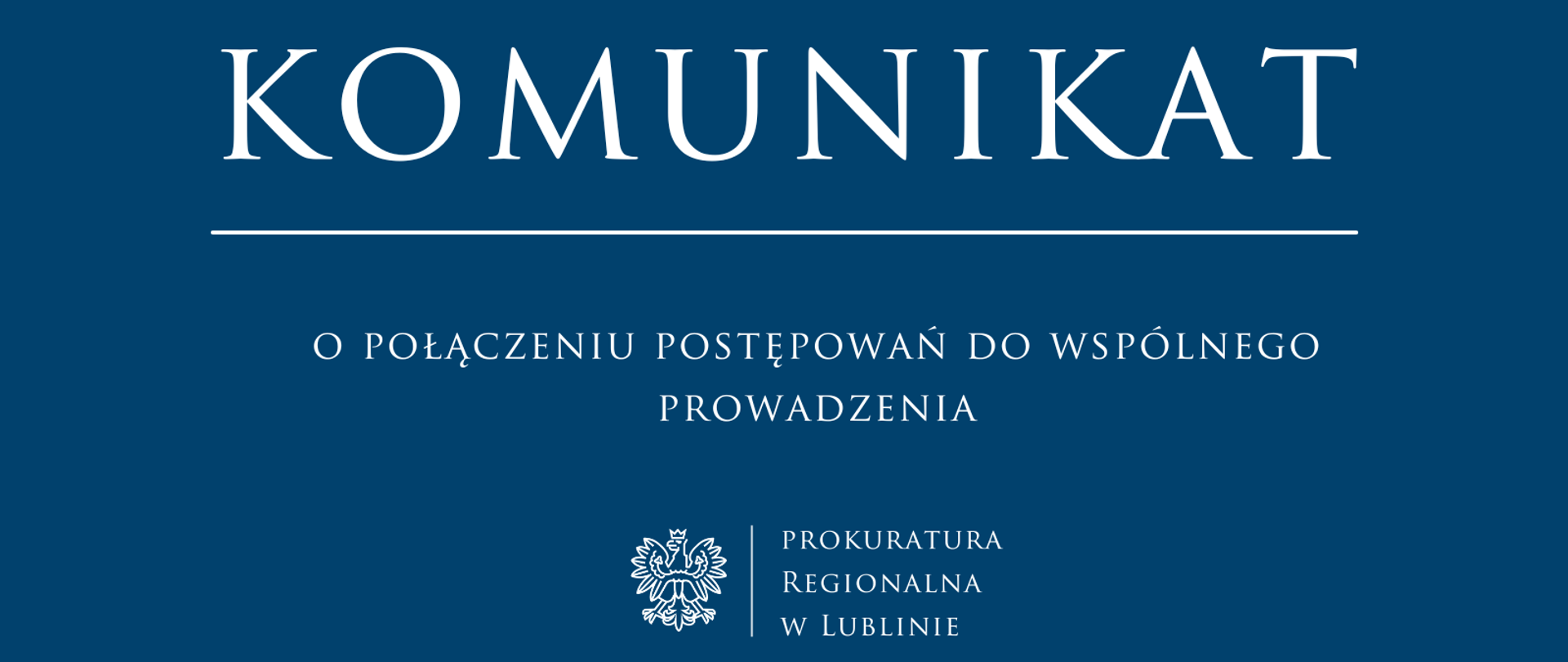 komunikat o połączeniu postępowań do wspólnego prowadzenia