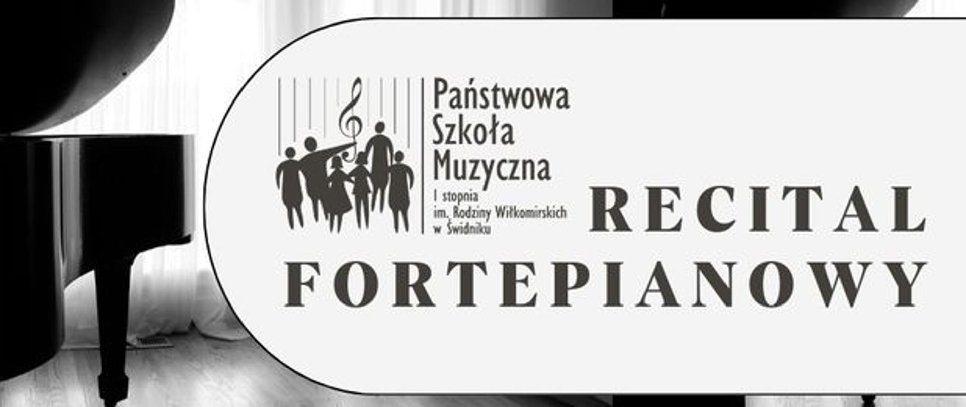 Po lewej stronie fragment fortepianu, centralnie logo szkoły i tekst: Recital fortepianowy. 