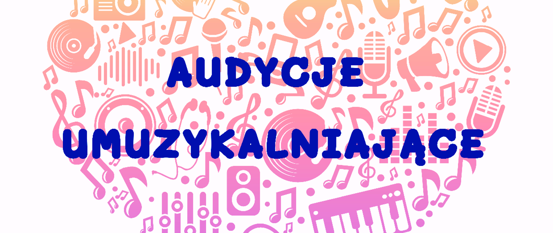 logo i nazwa szkoły w tle serce ułożone z kolorowych instrumentów i nut oraz treść Zapraszamy na audycje umuzykalniające dla przedszkoli i szkół w dniach 18-25 marca 2024 r. w Auli im. A. Gabrylewicza
