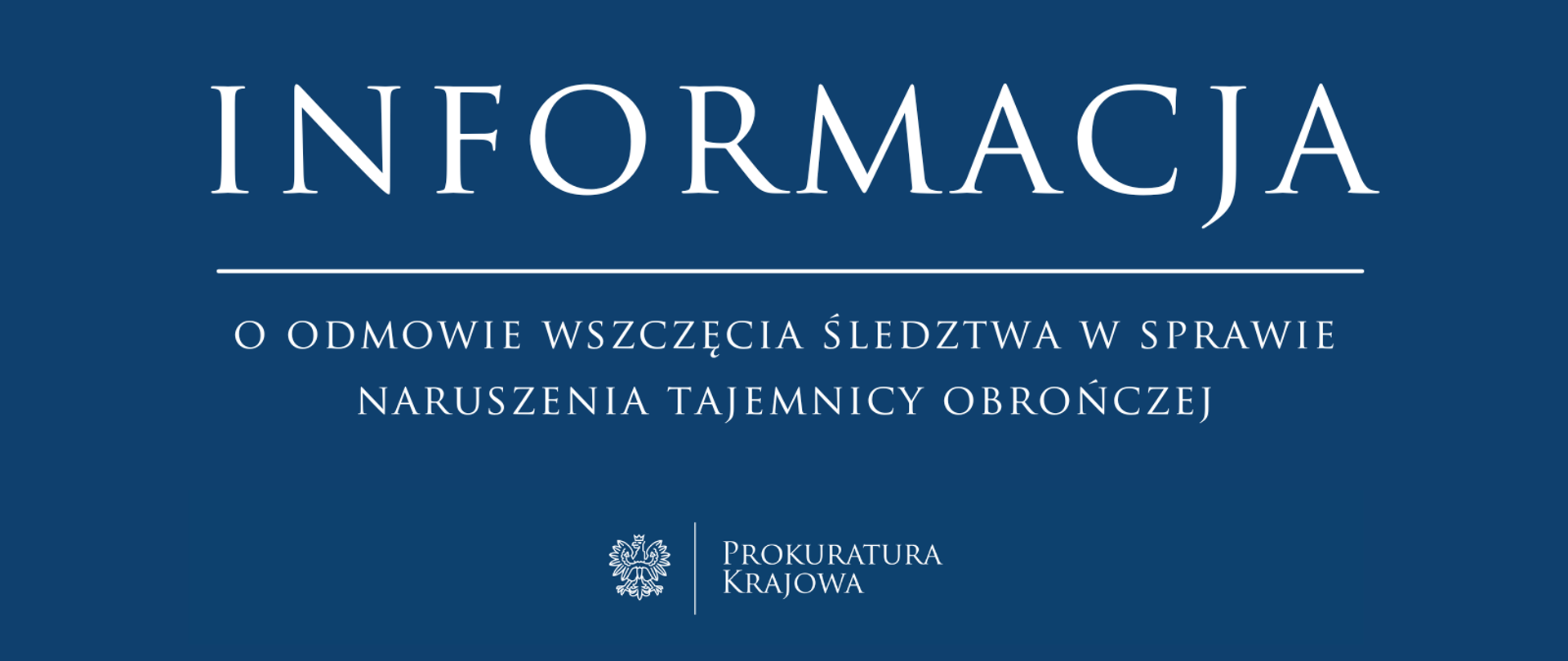 Odmowa wszczęcia śledztwa w sprawie naruszenia tajemnicy obrończej