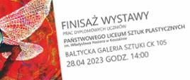 Informacja na temat finisażu wystawy Dyplomy 2023