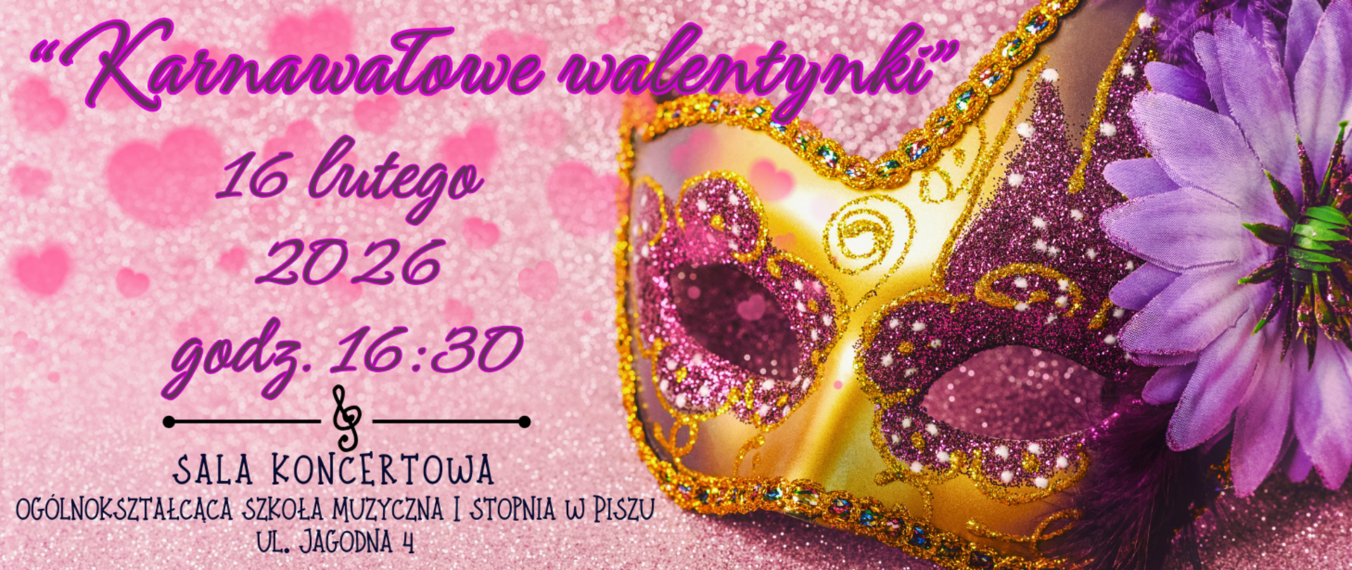 Na kolorowych tle z motywami maski karnawałowej informacja: Karnawałowe Walentynki 16.02.2026r. godz.16.30