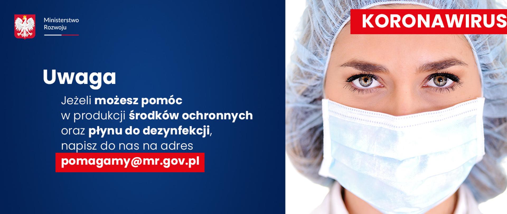 Jeżeli możesz pomóc w produkcji środków ochronnych oraz płynu do dezynfekcji, napisz.