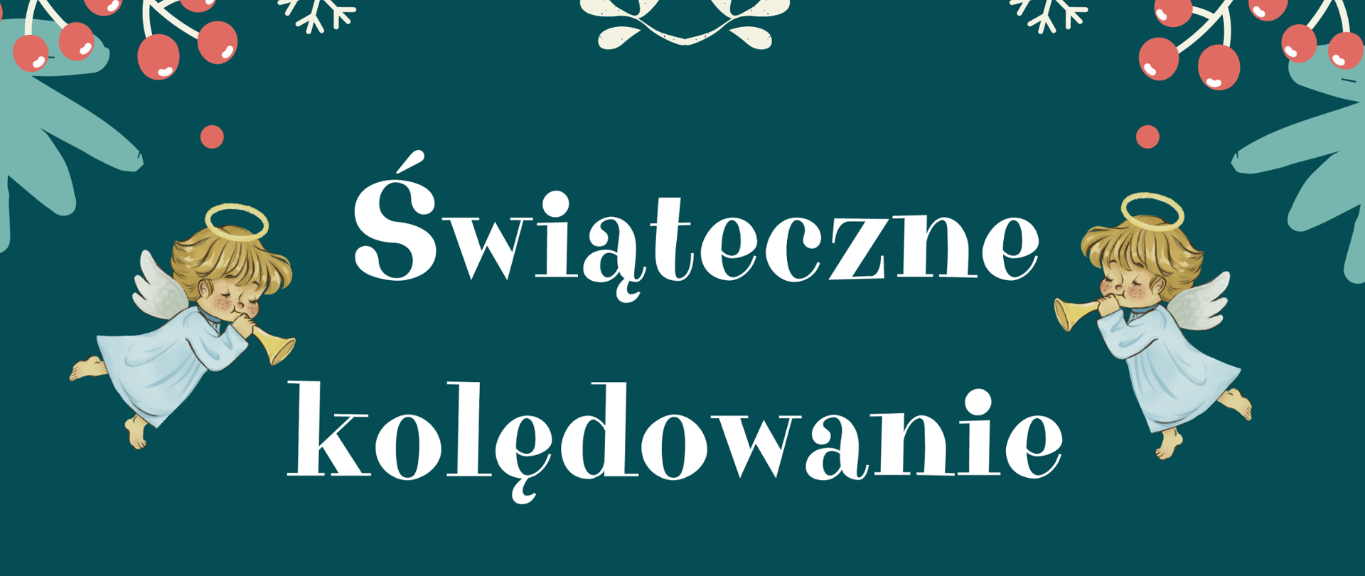 Plakat informujący o świątecznym kolędowaniu uczniów i nauczycieli PSM w Oleśnicy w dniu 19.12.2022 r. o godz. 17:00. Aula PSM, przygotowanie Katarzyna Krzywniak, Maja Furmańska, Alicja Kaszkowiak, Agnieszka Pawłowska. Plakat w ciemnozielonym tle u góry gałązki jemioły i dwa aniołki grające na trąbkach na dole strony choinka i bałwanek.