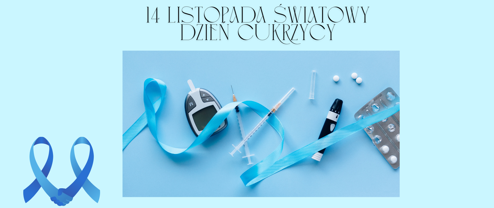 na niebieskim tle napis 14 listopada światowy dzień cukrzycy