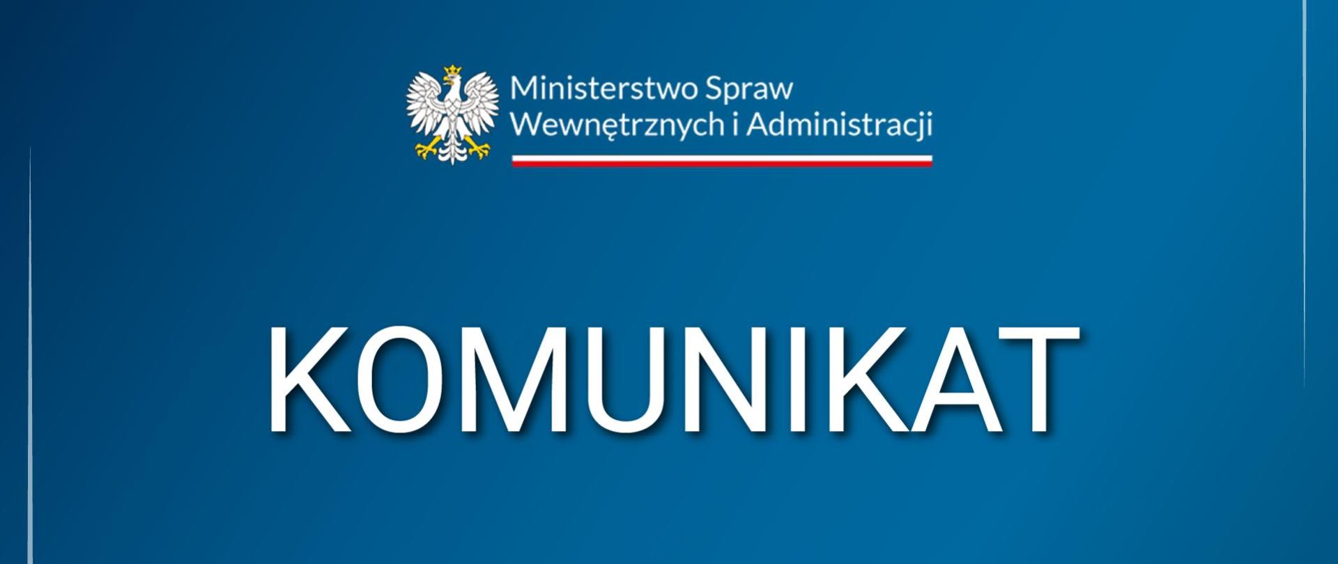 KOMUNIKAT MSWiA