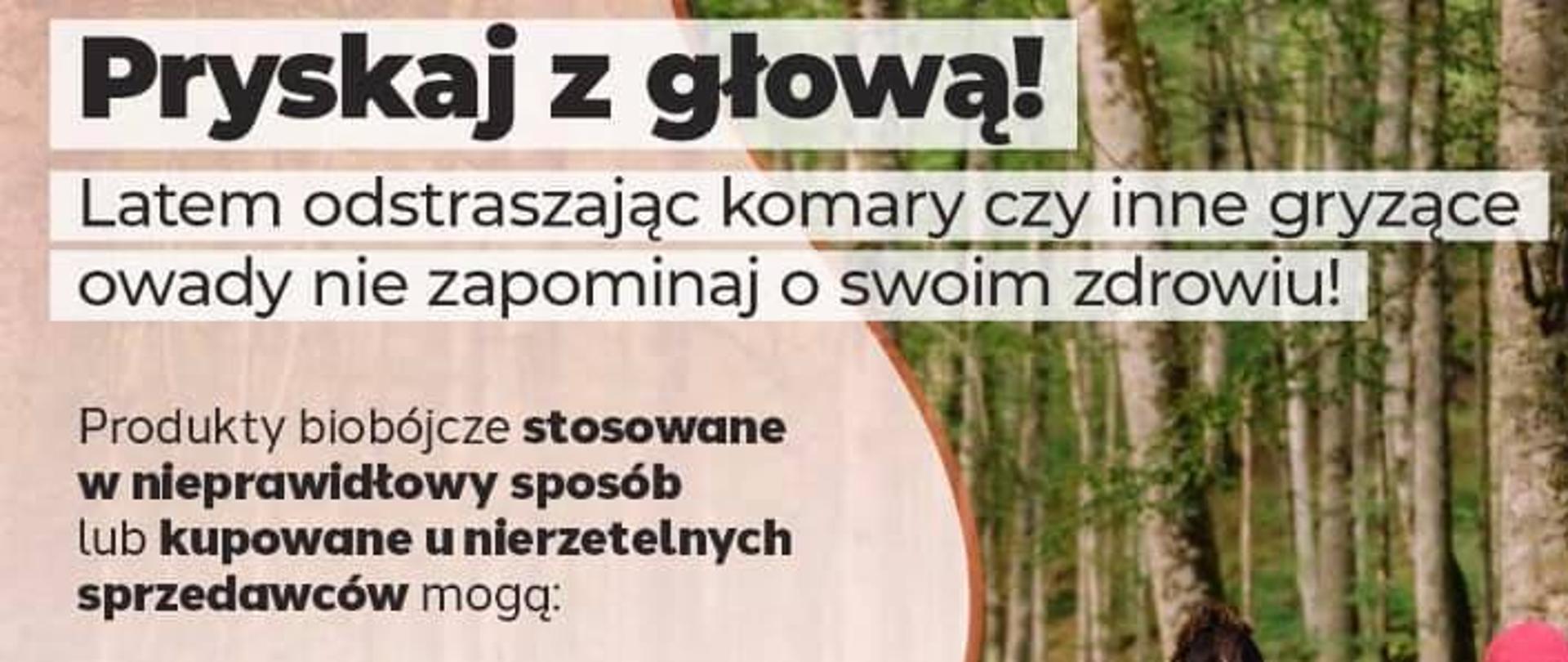 Pryskaj z głową!
