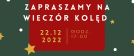 zaproszenie na zielono czerwonym tle, białe i żółte napisy, ozdoby w kształcie gwiazdek i białych kropek