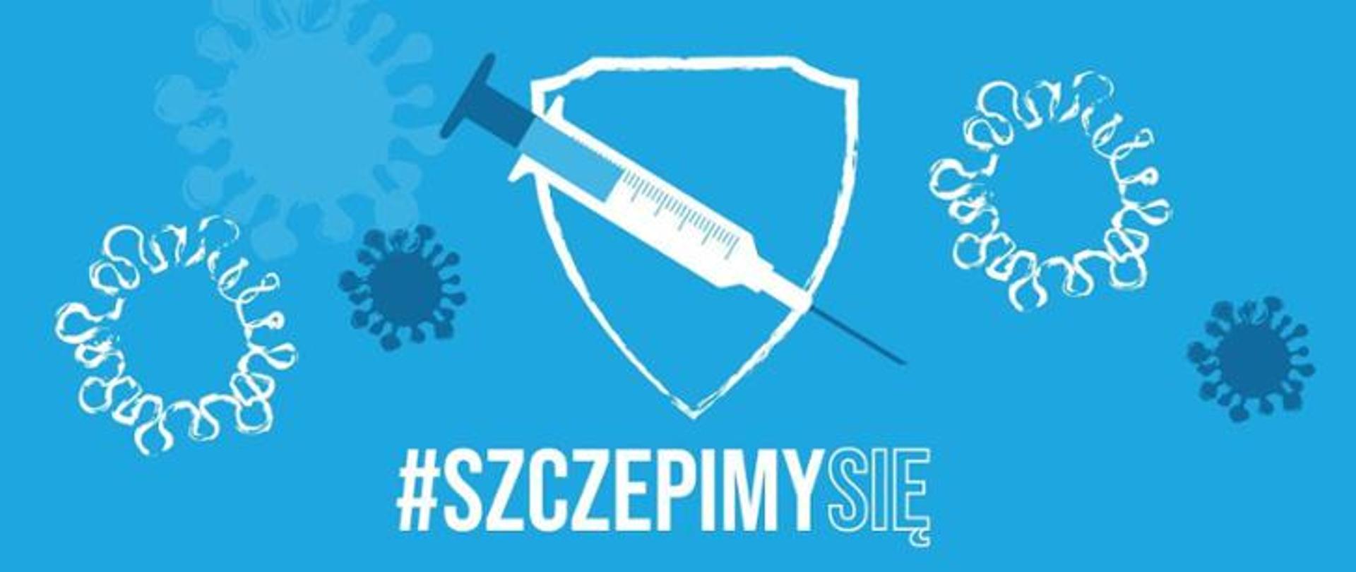 Strzykawka na niebieskim tle, na dole podpis #szczepimysię