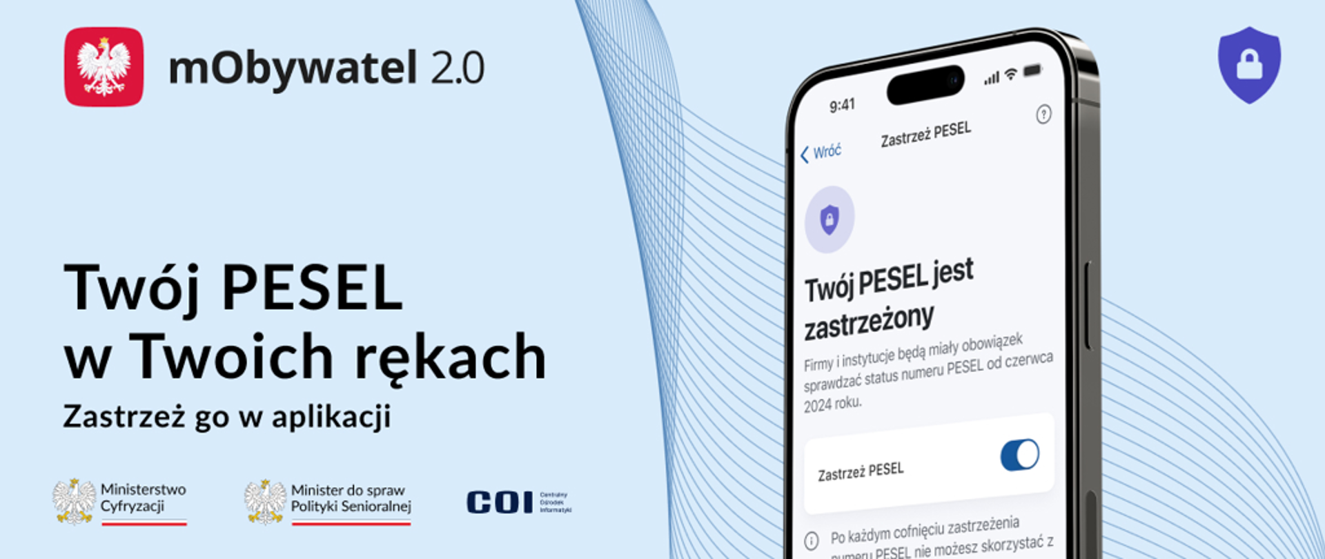Na banerze znajduje się grafika przedstawiająca telefon komórkowy na niebieskim tle. Z lewej strony widniej tekst: Twój PESEL w Twoich rękach, Zastrzeż go w aplikacji.
