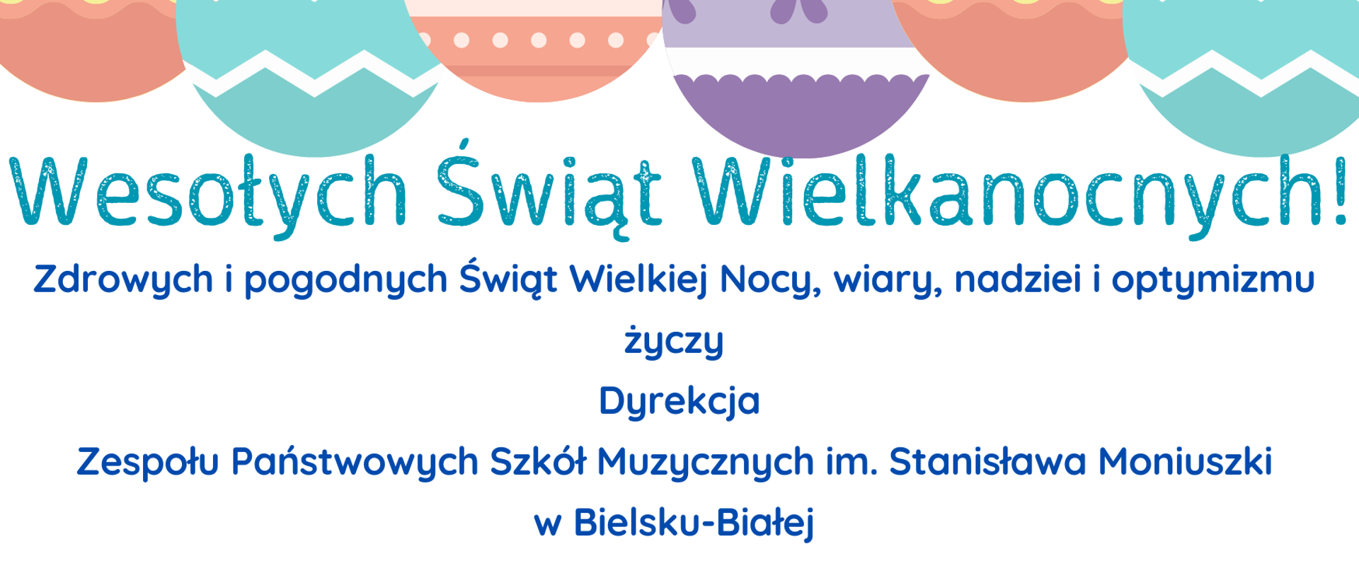 grafika na białym tle niebieski napis Wesołych świąt wielkanocnych. Powyżej grafiki przedstawiające świąteczne pisanki w różnych kolorach. 