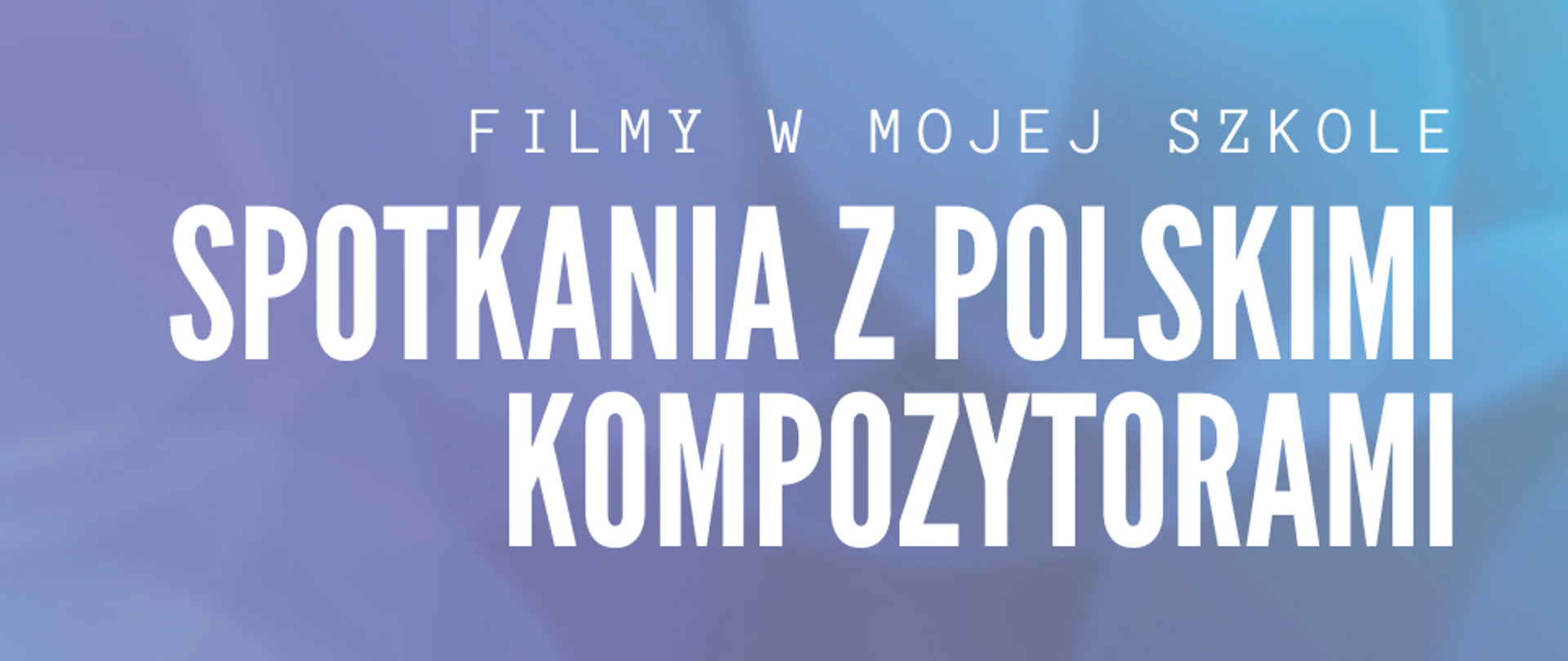 z lewej strony grafiki przedstawiające kolorowe szpule filmowe oraz kamery, z prawej strony informacje związane z projekcją filmu, całość na niebieskim tle