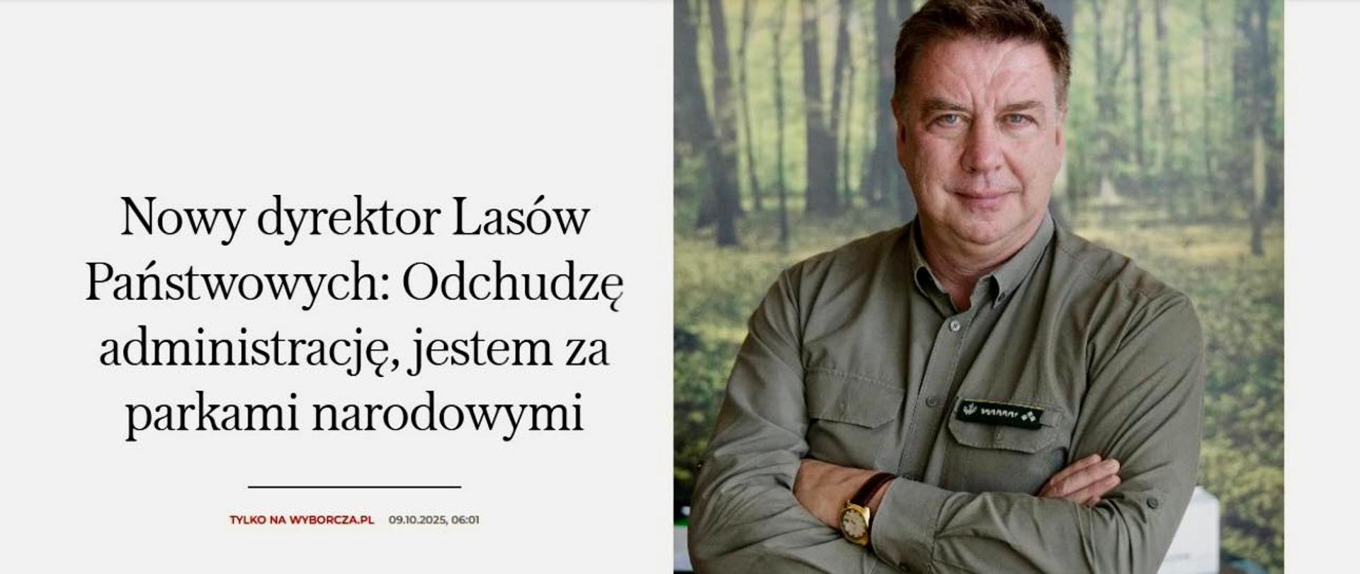 Wywiad z Dyrektorem Generalnym Lasów Państwowych