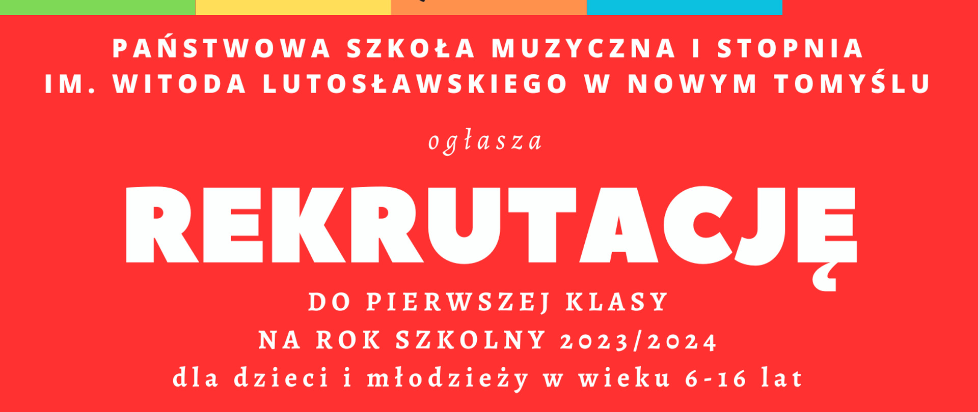 Plakat - w jego górnej części grafiki przedstawiające instrumenty, poniżej informacje dotyczące rekrutacji do szkoły na nowy rok szkolny 2023/2024 oraz terminów przesłuchań - 9,12,23 i 25 maja w godzinach 16:00-18:00.
