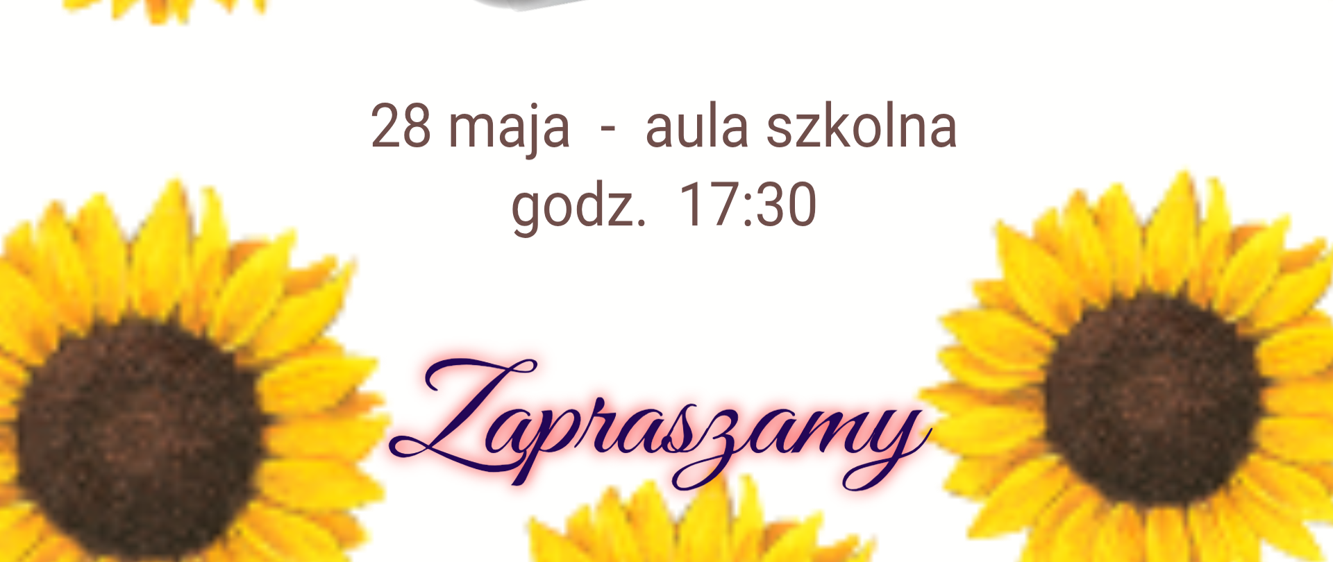 Białe tło, grafika słoneczników, tekst dotyczący koncertu klasy pierwszej fortepianu i akordeonu 28 maja o godz. 17.30