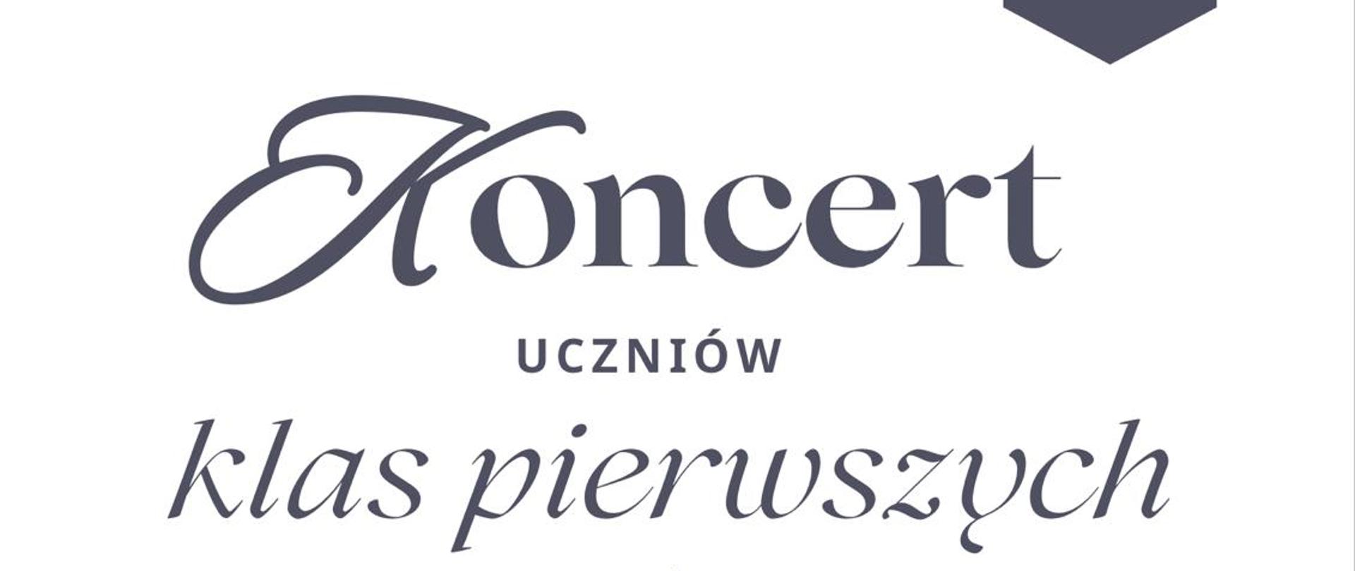 Koncert uczniów klas pierwszych