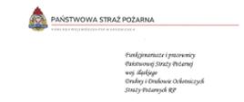 U góry logo PSP oraz napis – Państwowa Straż Pożarna Komenda Wojewódzka PSP w Katowicach
Funkcjonariusze i pracownicy Państwowej Straży Pożarnej woj. śląskiego. Druhny i Druhowie Ochotniczych Straży Pożarnych RP
Z okazji Dnia Strażaka, w imieniu Kierownictwa Komendy Wojewódzkiej Państwowej Straży Pożarnej w Katowicach, proszę przyjąć wyrazy uznania i serdeczne podziękowania za pracę na rzecz ochrony przeciwpożarowej.
Dziękuję Wam za profesjonalizm, zaangażowanie, dyspozycyjność oraz oddanie z jakim realizujecie obowiązki służbowe. Dzięki temu ufnie możemy patrzeć w przyszłość mając pewność, że w godzinie próby formacja, która powstała 30 lat temu wzorowo zrealizuje postawione przed nią zadania. Wykonujecie swoją misję zawsze z gotowością do poświęceń. Jesteście wzorem do naśladowania.
Tegoroczny Dzień Strażaka przeżywamy w obliczu nowych zadań jakie stawia przed nami trwająca w Ukrainie wojna. Dziękuję za zaangażowanie oraz dyspozycyjność w czasie wzmożonej pracy związanej z udzielaniem pomocy uchodźcom wojennym.
Dzień 4 maja to wyjątkowa data dla braci strażackiej. W tym dniu obchodzimy międzynarodowe święto strażaków. Niech nasz patron Św. Florian, otacza swoją opieką nas Wszystkich! Życzę dobrego zdrowia, szczęścia w życiu osobistym, wszelkiej pomyślności oraz bezpiecznej służby i zawsze szczęśliwych powrotów z akcji.
Gratuluję awansowanym, odznaczonym i wyróżnionym. Niech Wasza dalsza służba będzie pełna takich uroczystych chwil. nadbryg. Jacek Kleszczewski
Katowice, dnia 4 maja 2022 r.
Na dole strony logo 30 lecie Państwowej Straży Pożarnej 1992-2022
+48 47 851 50 00 oraz +48 32 786 10 40 straż@katowice.kwpsp.gov.pl www.gov.pl/web/kwpsp-katowice ul. Wita Stwosza 36 40-042 Katowice
