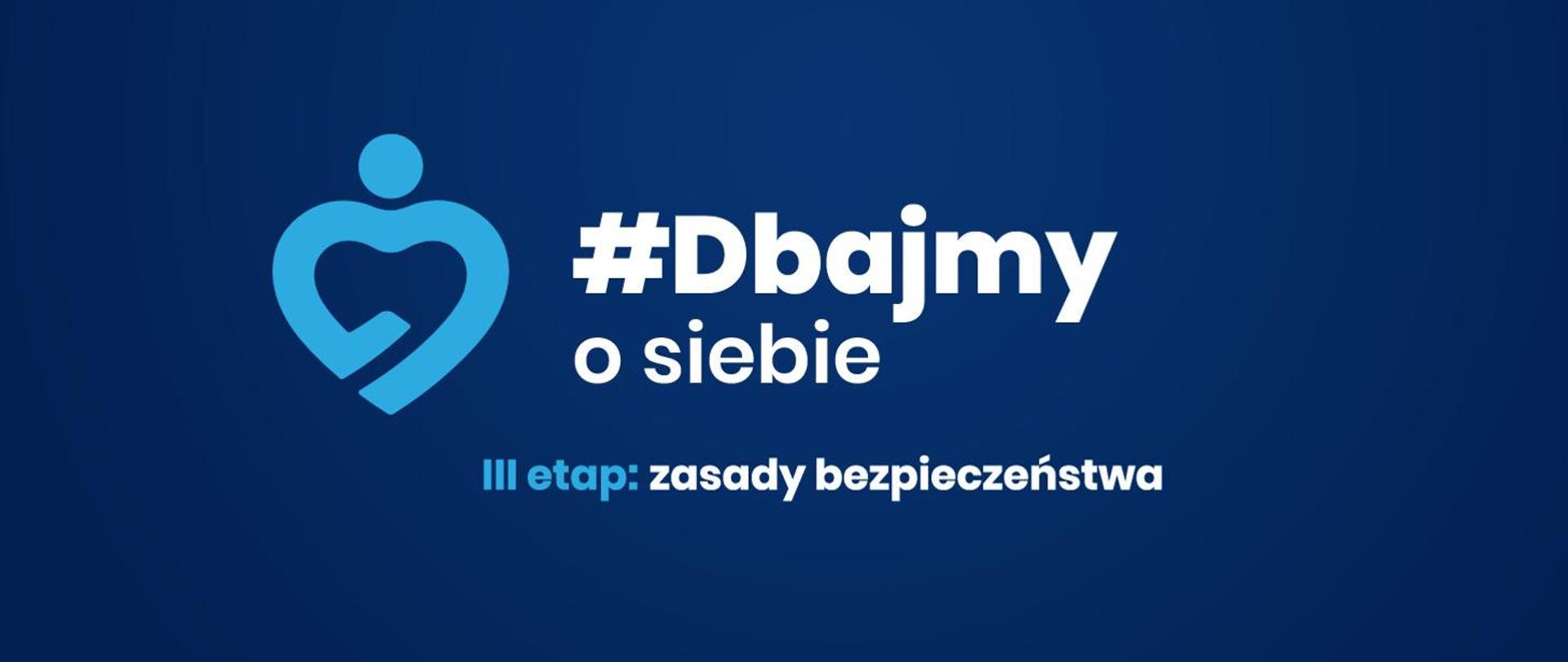 III etap zasady bezpieczeństwa