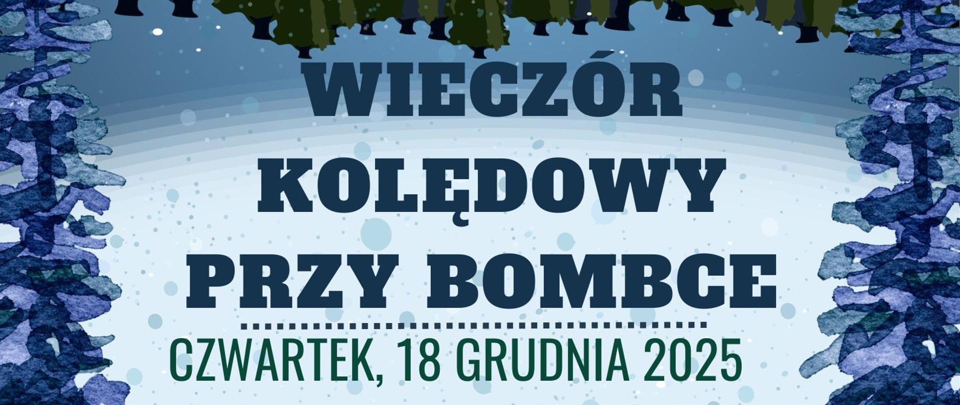Grafika przedstawiająca zarys zimowego krajobrazu. Pośród leżącego śniegu, choinek i lecących płatków zawieszona duża bombka z niebieską kokardą. w jej środku widoczne zielone choinki oraz drewniana chata przykryta śniegiem. W dolnej części napisy zwiastujące koncert kolędowy. Po jego bokach złote nutki. W lewym górnym rogu logo szkoły.