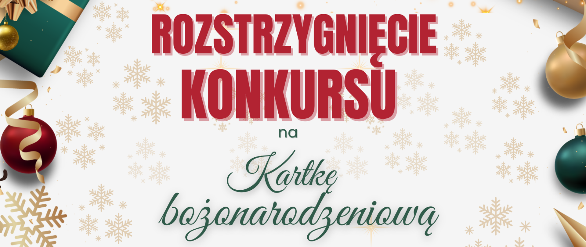 Rozstrzygnięcie konkursu na Kartkę bożonarodzeniową
