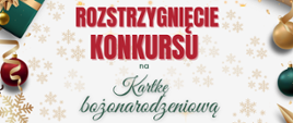 Rozstrzygnięcie konkursu na Kartkę bożonarodzeniową