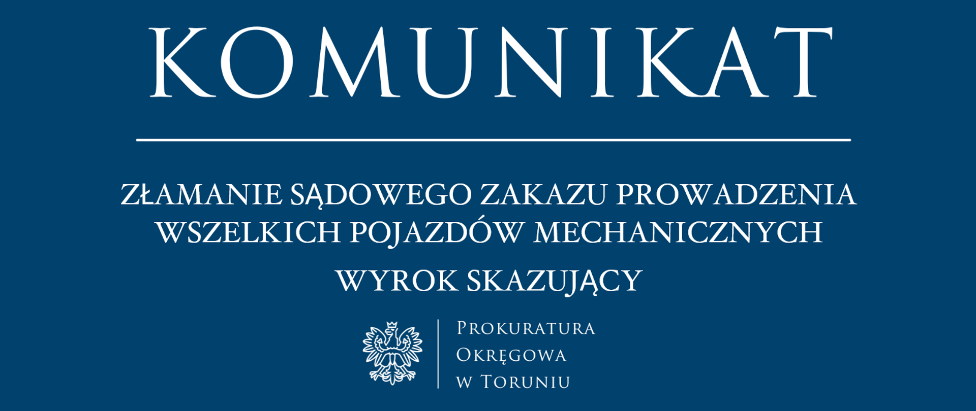Złamanie sądowego zakazu prowadzenia wszelkich pojazdów mechanicznych