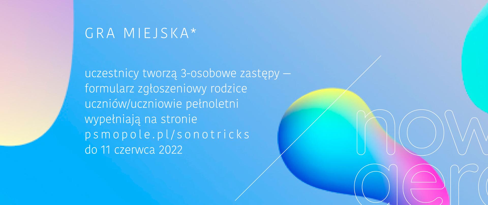 plakat promujący szóstą edycję gry miejskiej Sonotriks, tęczowe bąbelki na niebieskim tle