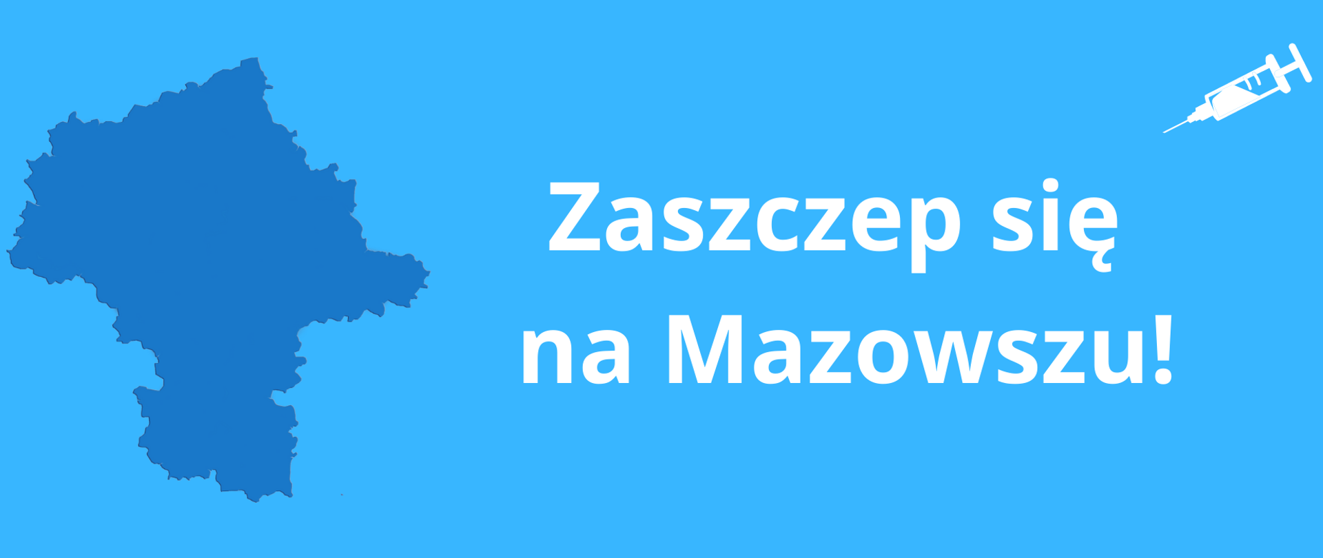 Zaszczep się na Mazowszu