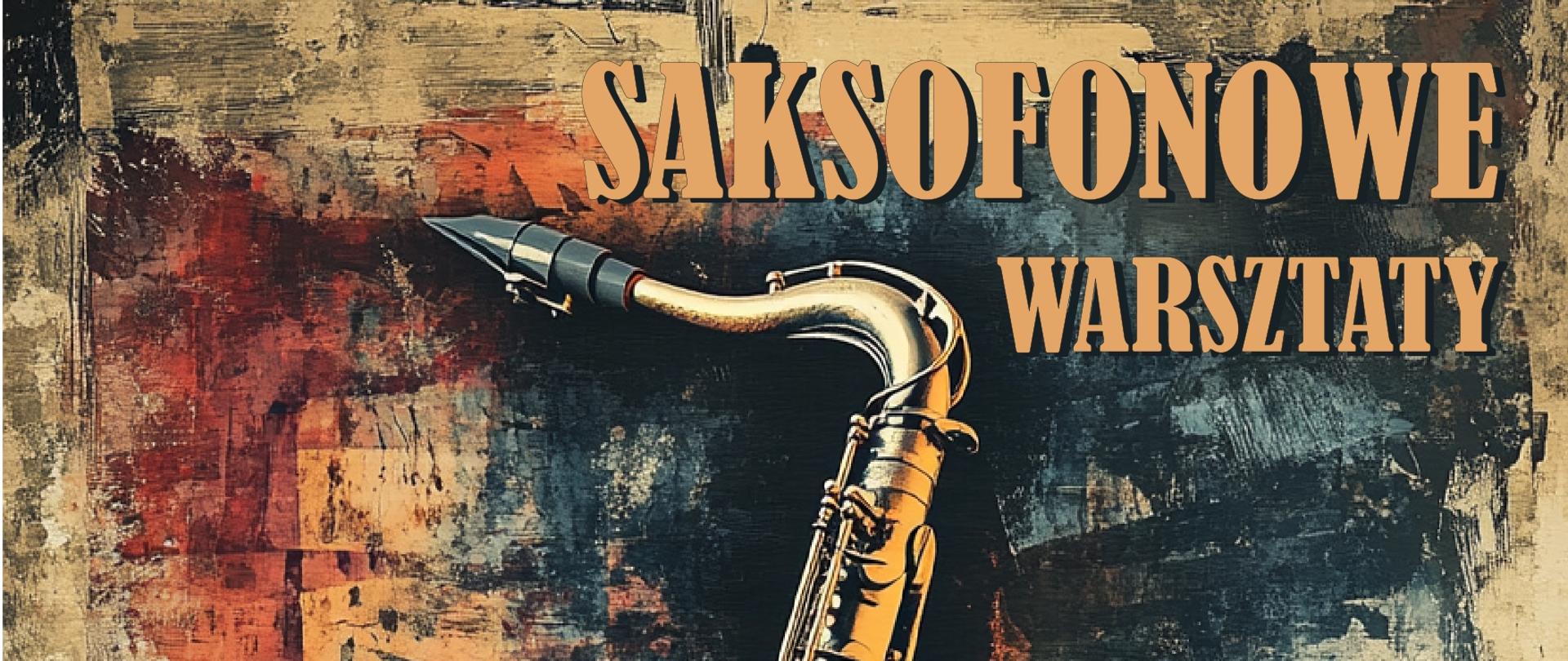 plakat w kolorach pastelowych. U góry napis, na środku grafika przedstawiająca saksofon tenorowy.