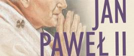 Na papierze koloru sepii tło stanowi obraz przedstawiający prawy profil świętego Jana Pawła II. Od góry tekst: Państwowa Szkoła Muzyczna I stopnia w Augustowie zaprasza na koncert pt. Święty Jan Paweł II. W programie: Muzyka różnych kompozytorów w wykonaniu uczniów i absolwentów naszej szkoły, Wiersze Papieża czytają: Józefa Drozdowska, Krzysztof Anuszkiewicz, Erazm Stefanowski. Czwartek, 11.04.2024 godz. 17:00. Koordynatorzy koncertu: Lidia Karpińska, Bożena Szumska, Emil Kulbacki. Sala Koncertowa PSM, Augustów, ul. Wybickiego 1, WSTĘP WOLNY