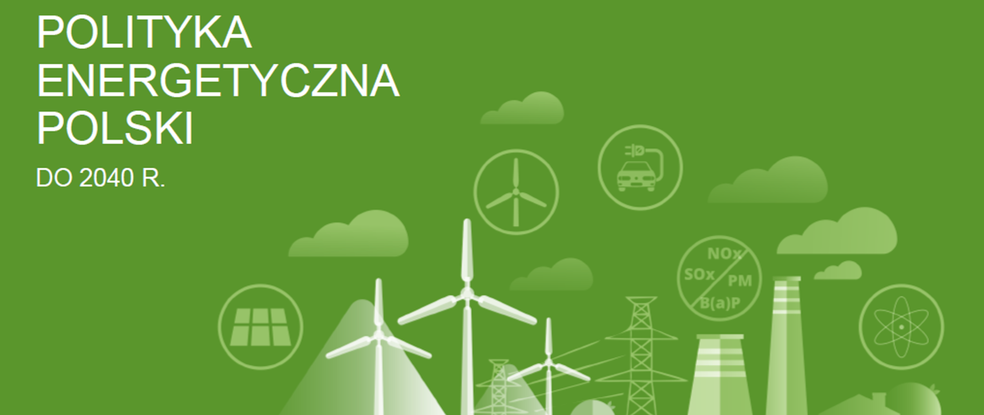 Polityka Energetyczna Polski 2040