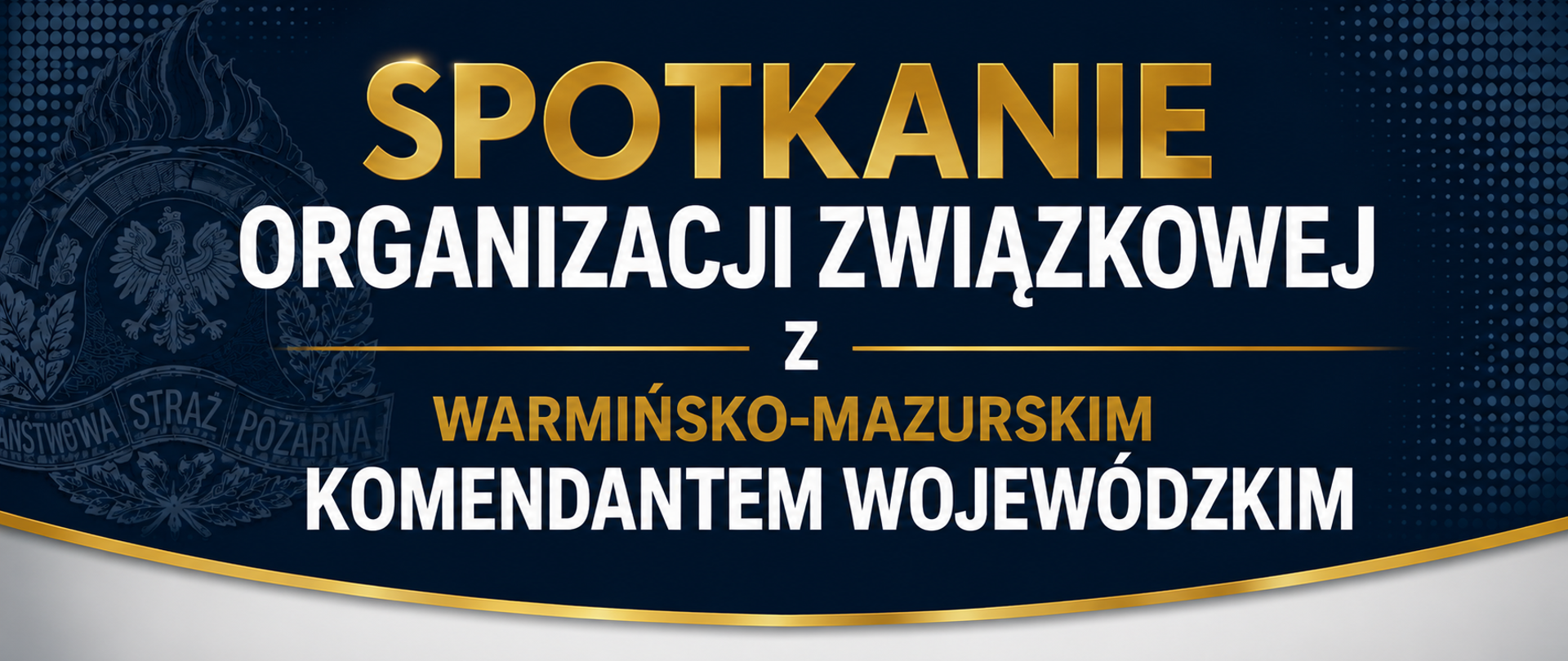 Grafika spotkania nowych przedstawicieli ZZ Florian z Warmińsko-Mazurskim Komendantem Wojewódzkim PSP w Olsztynie