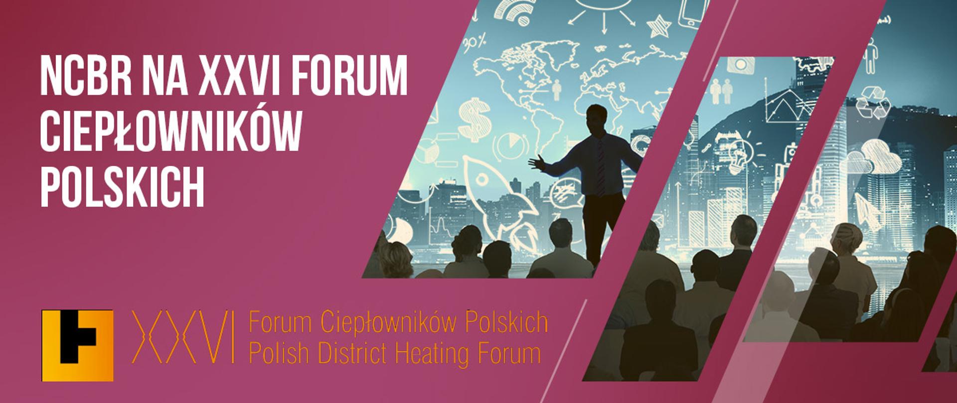 NCBR na XXVI Forum Ciepłowników Polskich w Międzyzdrojach