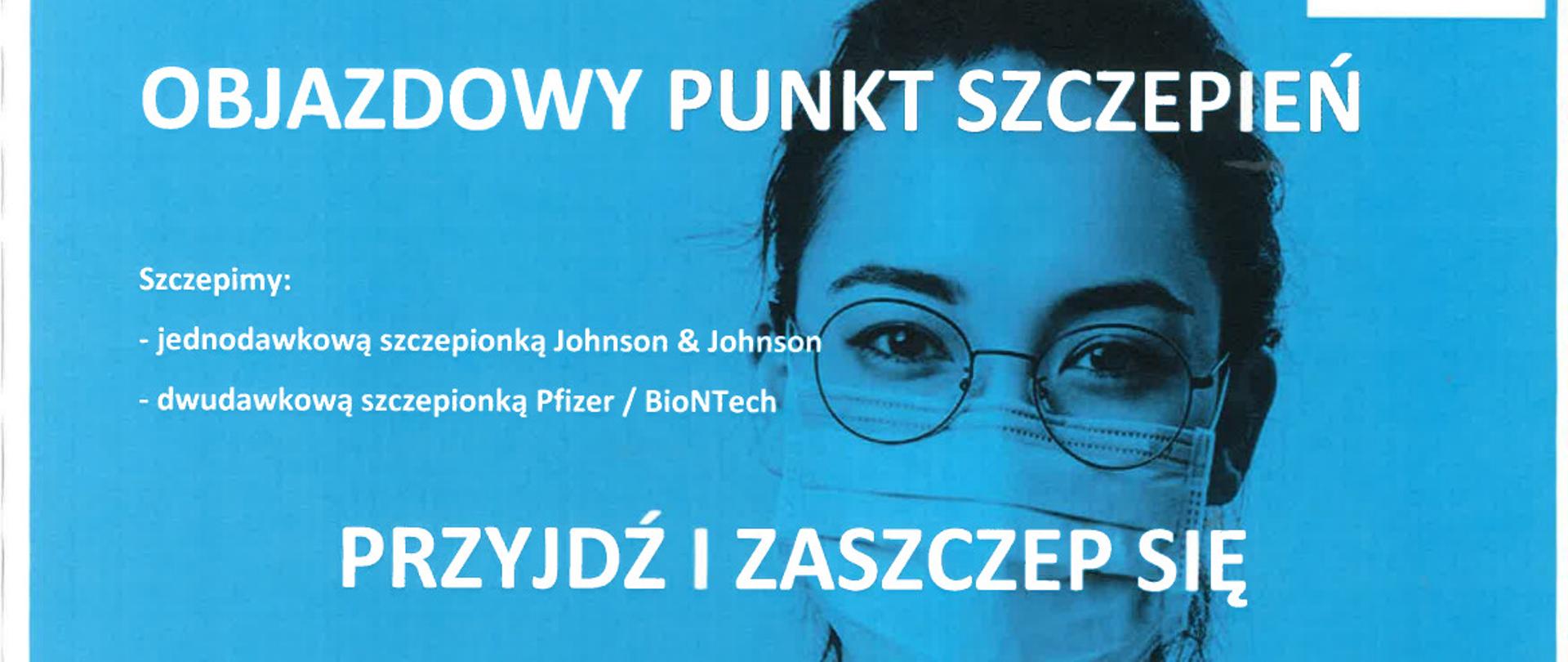 Plakat z informacją o objazdowym punkcie szczepień