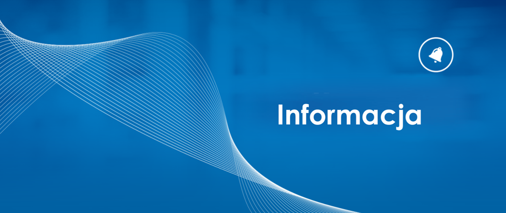 tekst "informacja" na niebieskim tle, w prawym górnym rogu znaczek dzwonka
