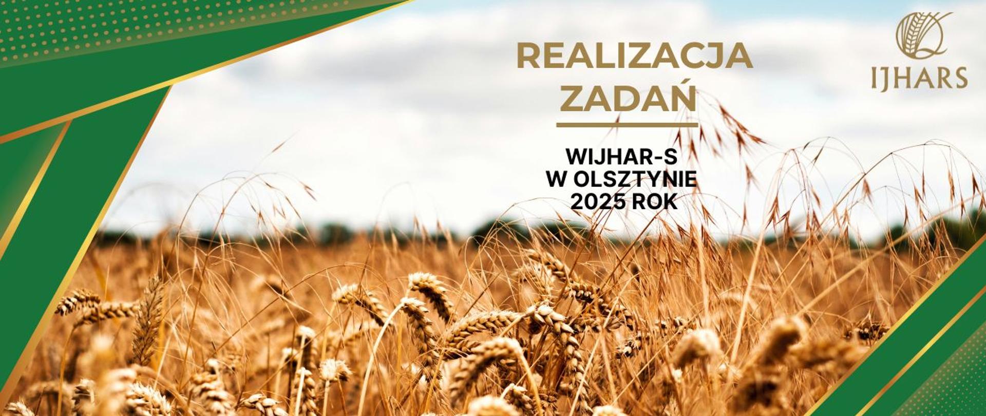 Realizacja zadań WIJHAR-S w Olsztynie 2025 rok