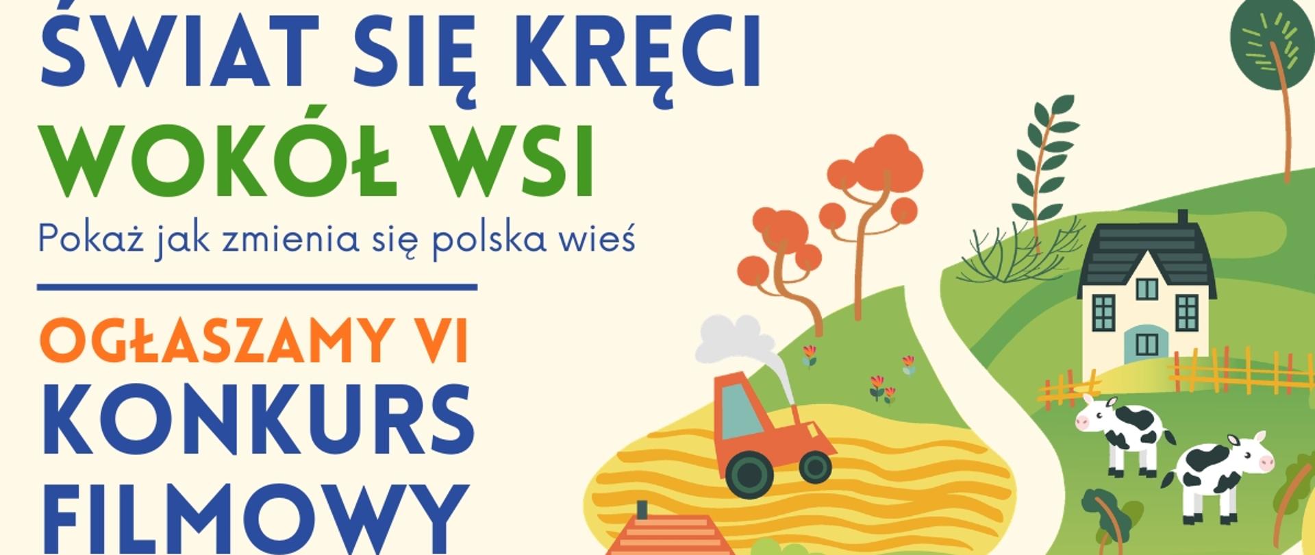 Świat się kręci wokół wsi