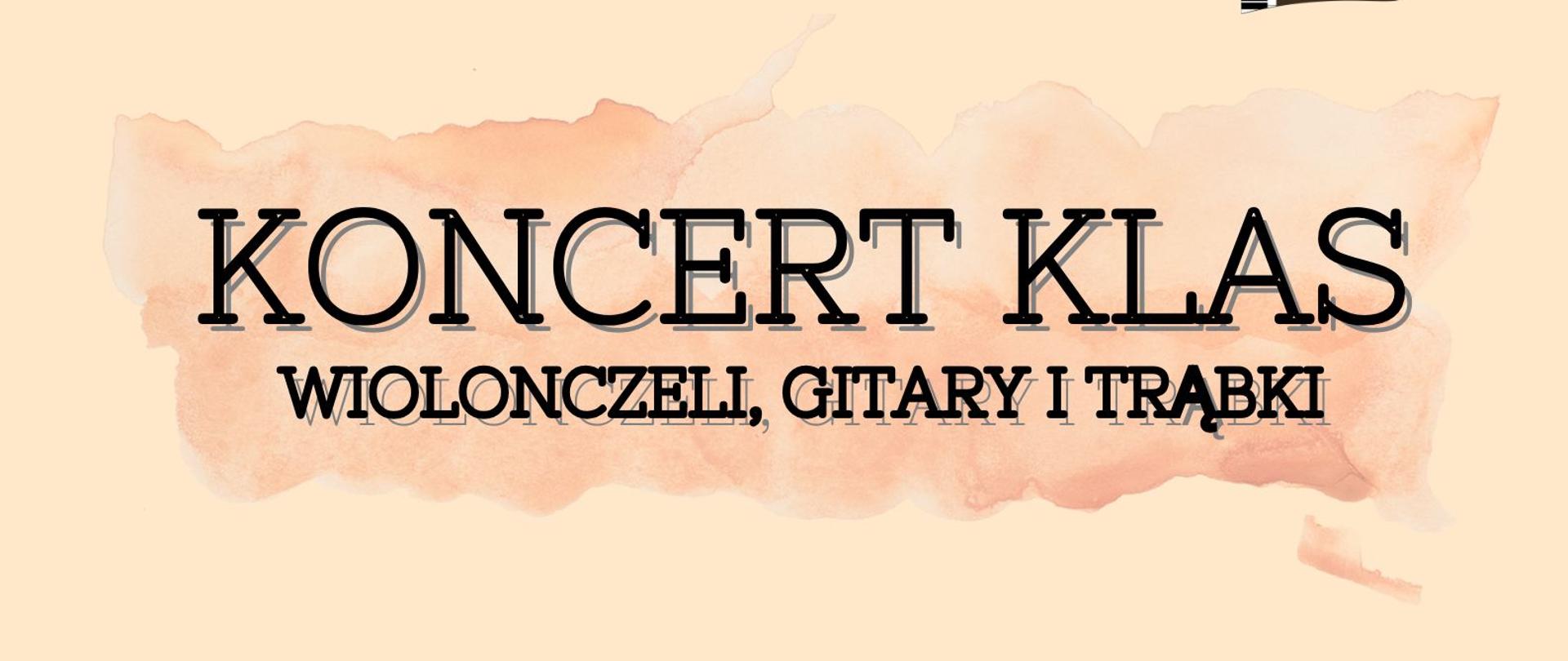 Na kremowym tle w prawym górnym rogu logo PSM I stopnia w Sierpcu. W lewym dolnym rogu brązowa wiolonczela, pośrodku tekst: Koncert klas wiolonczeli, gitary i trąbki, data: 02.12.2025 r., godz. 16.30, sala koncertowa.