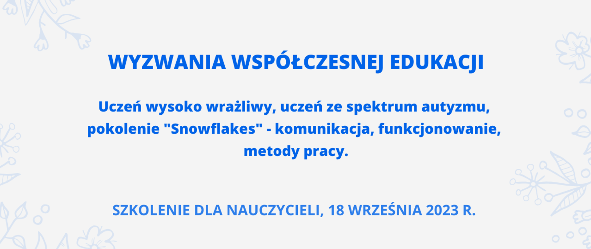 Afisz szkolenia - 'Wyzwania współczesnej edukacji'